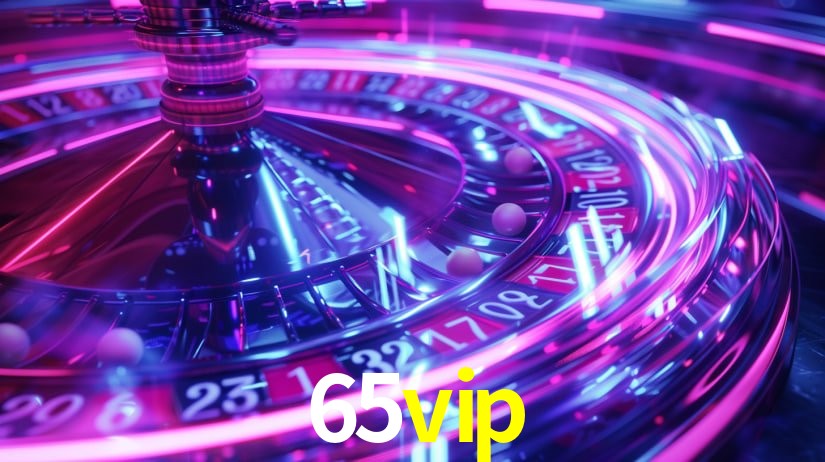 A Experiência Imersiva dos Cassinos Ao Vivo no 65vip